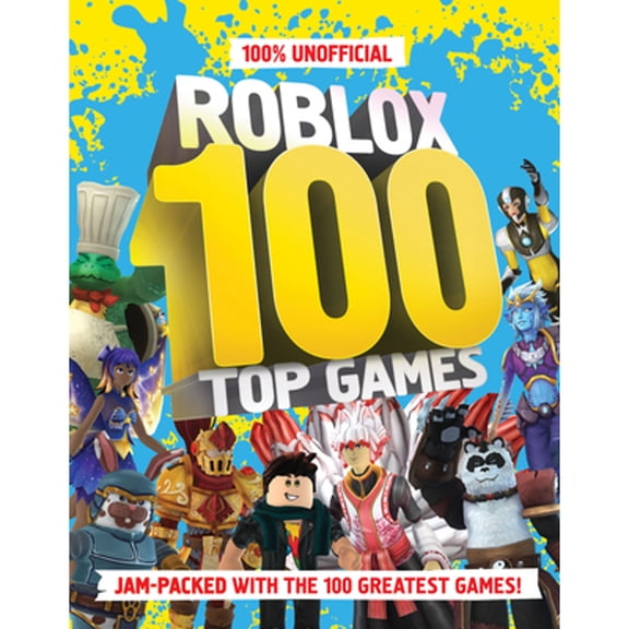 Pre-Owned 100% Unofficial Roblox Top 100 Games (Hardcover) 0008615608 9780008615604