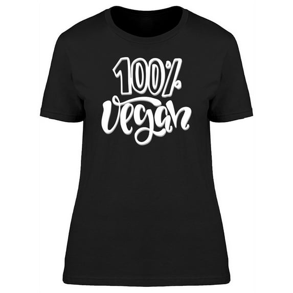 100% Vegan T-Shirt Women -Image by Shutterstock, Female Small