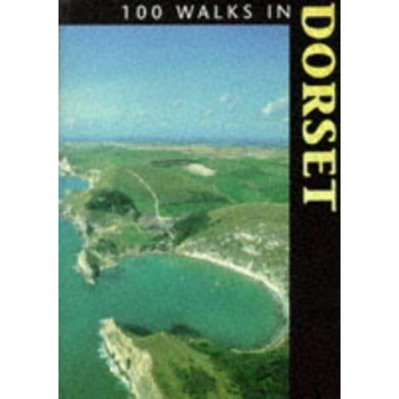 Pre-Owned 100 Walks in Dorset (Paperback) 1852238488 9781852238483