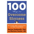 thumbnail image 1 of Pre-Owned 100 Ways to Overcome Shyness: Go from Self-Conscious to Self-Confident (Paperback) 1601633696 9781601633699, 1 of 1