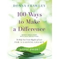 thumbnail image 1 of 100 Ways to Make a Difference: Study Guide, (Paperback), 1 of 1