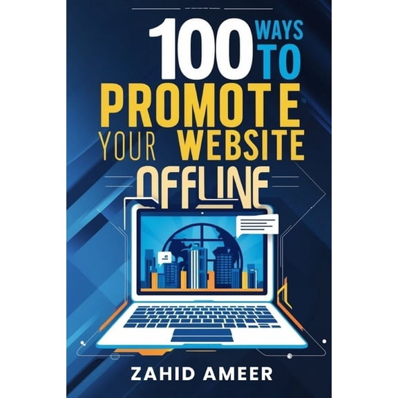 100 Ways to Promote Your Website Offline