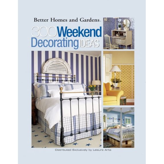 Pre-Owned 100 Weekend Decorating Ideas Trade Paperback