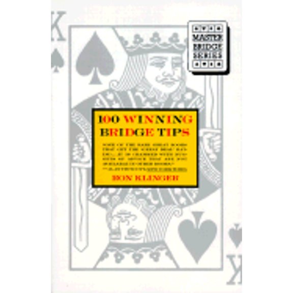 Pre-Owned 100 Winning Bridge Tips for the Improving Player (Master bridge series), 9780395628874, 0395628873, Paperback,