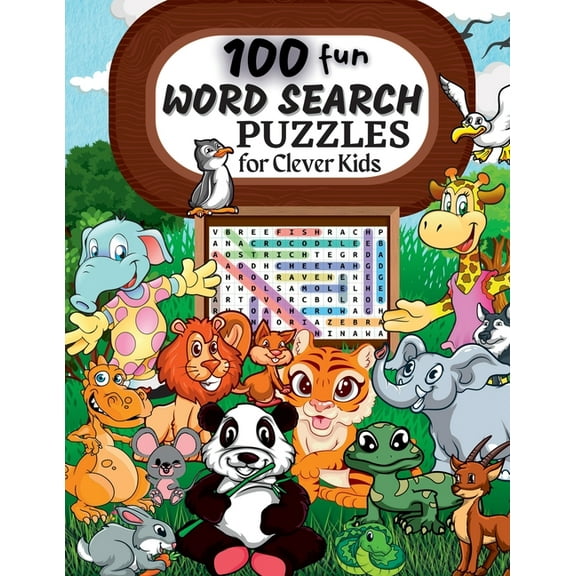 100 Word Search Puzzles: Word Search Puzzle Book ages 6-8 9-12 Word for Word Wonder Words Activity for Children 4, 5, 6,, (Paperback)