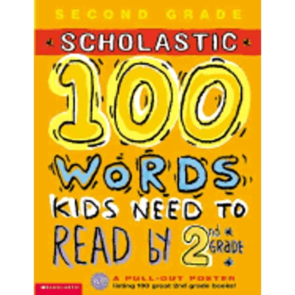 Pre-Owned 100 Words Kids Need to Read by 2nd Grade: Second Grade (Paperback) by Kama Einhorn, Anne Schreiber, Gail Tuchman, Kathryn McKeon
