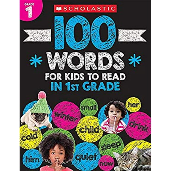 Pre-Owned 100 Words for Kids to Read in First Grade, 9781338323108, 1338323105, Paperback,