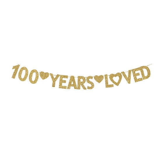 100 Year Loved Banner, Gold Glitter Happy 100th Birthday Party Decorations