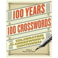 thumbnail image 1 of 100 Years, 100 Crosswords : Celebrating the Crossword's Centennial, 1 of 1