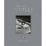 100 Years of Bentley - Reissue, Hardcover