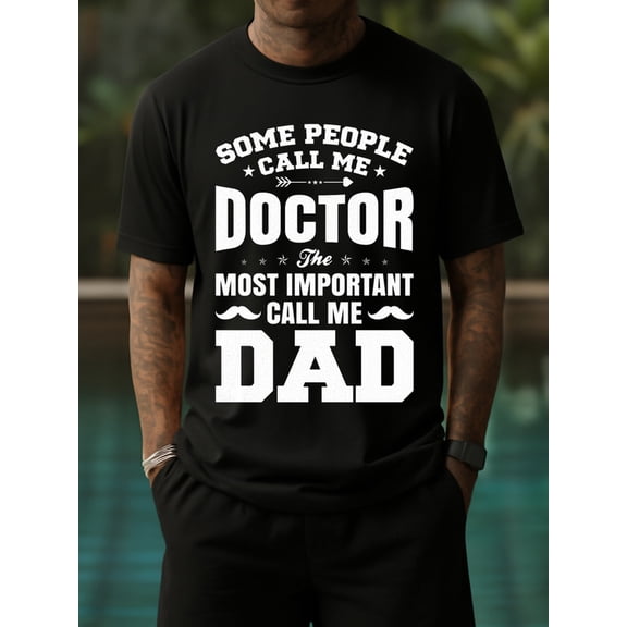 100% cotton Doctor Dad men black Classic Unisex Shirt Graphic tshirts Unique Design Unisex Shirt Printed tshirts Trendy Unisex Shirt Printed tshirts Retro Unisex Shirt Short Sleeve tshirts