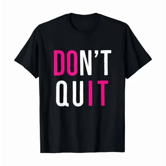 100% cotton tshirts men tee Don't Quit DO IT Success T-Shirt