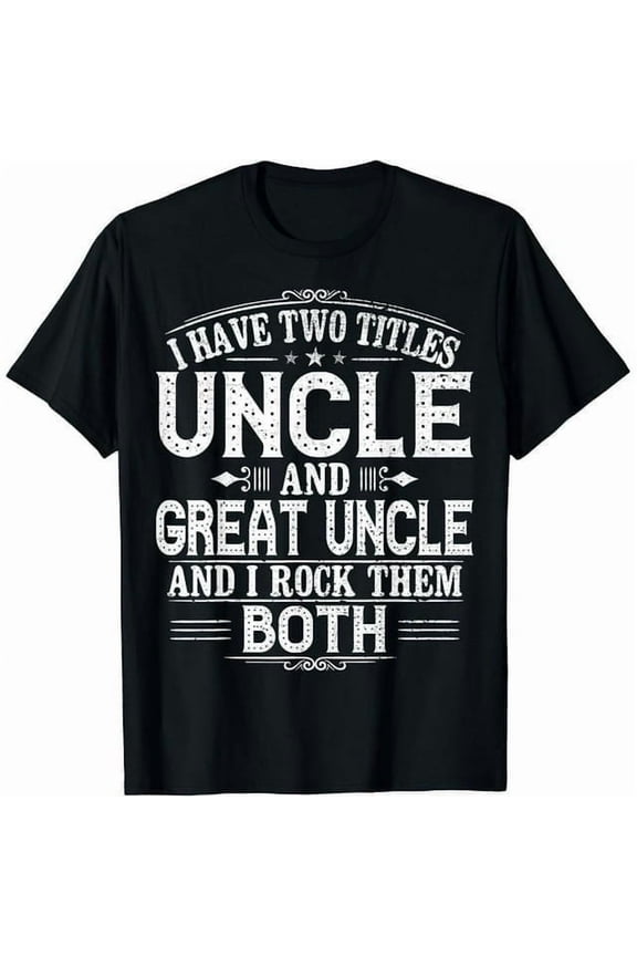 100% cotton tshirts men tee Gift for New Great Uncle - Uncles Great Uncle T-Shirt