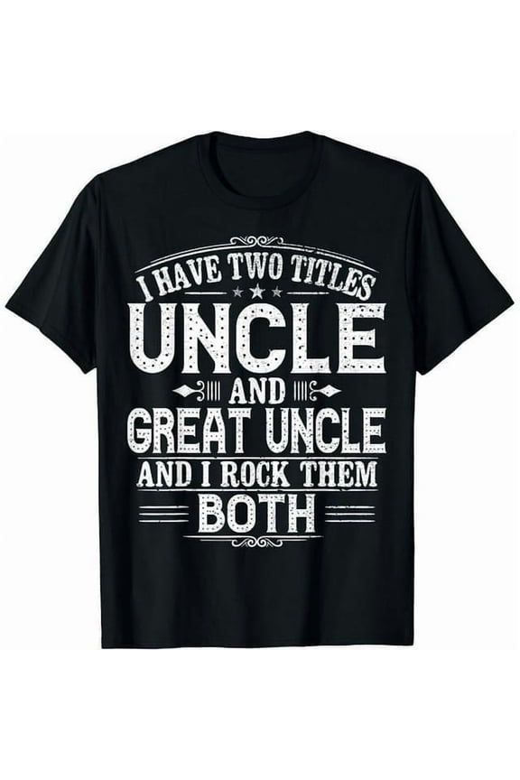 100% cotton tshirts men tee Gift for New Great Uncle - Uncles Great Uncle T-Shirt