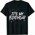 thumbnail image 1 of 100% cotton tshirts men tee It'S My Birthday Gift For Women Birthday Comfortable Women's Short Sleeve Shirt with Unique Print, 1 of 6