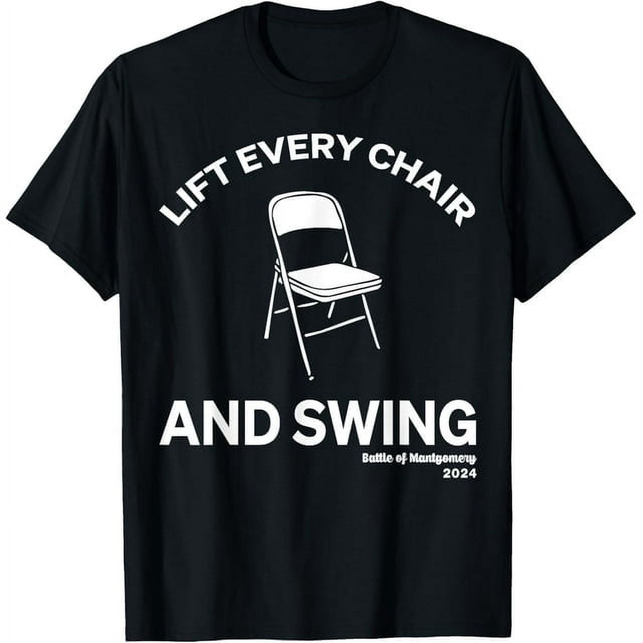 100% cotton tshirts men tee Lift Every Chair And Swing - Walmart.com