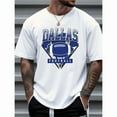 thumbnail image 1 of 100% cotton tshirts men tee Men's Dallas Football Graphic T-Shirt - 100% Cotton Breathable Loose Fit Short Sleeve Tee with Sporty Print, 1 of 4