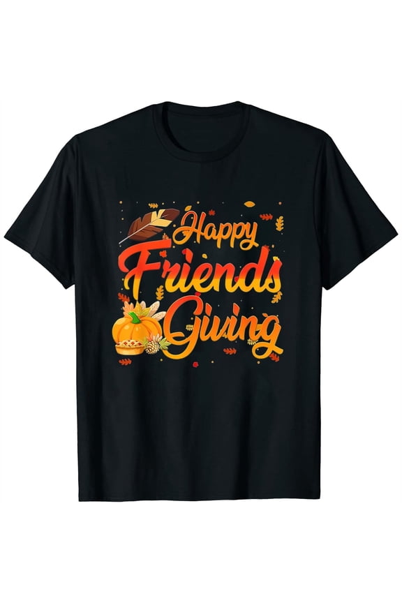 100% cotton tshirts men tee Womens Happy Friendsgiving Turkey Friends Giving Thankful T-Shirt