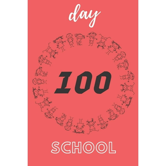 100 day school: happy day school (Paperback)