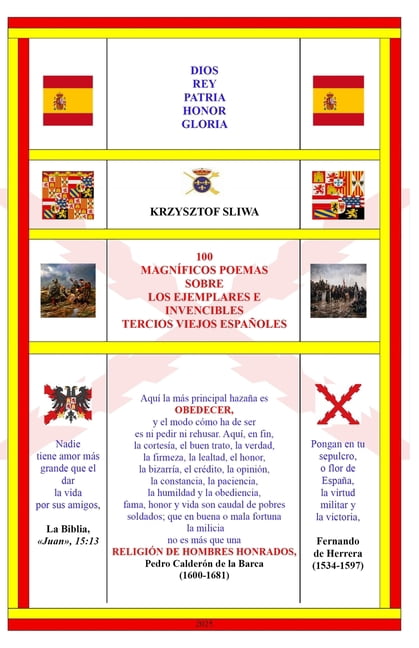 100 magnÃ­ficos poemas sobre los ejemplares e invencibles Tercios Viejos espaÃ±oles, (Paperback)