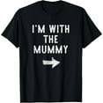 thumbnail image 1 of 100% pure cotton for both men and womenI'm With The Mummy Costume Halloween Matching Couple T-Shirt, 1 of 6