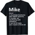 thumbnail image 1 of 100% pure cotton for both men and womenMIKE Definition Personalized Name Funny Birthday Gift Idea T-Shirt, 1 of 6