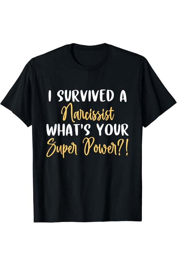 100% pure cotton for both men and womenSurvived a Narcissist Divorce Party Gifts for Divorcees T-Shirt