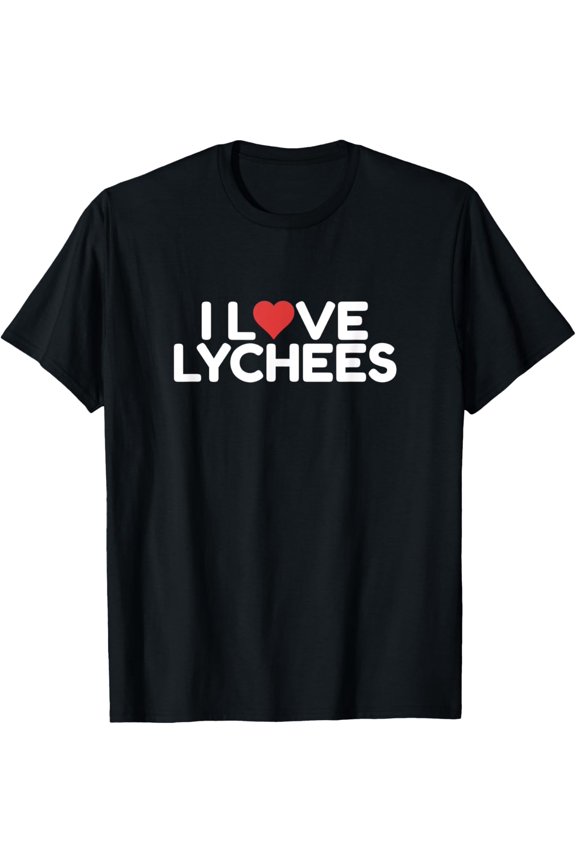 100% pure cotton short-sleeved men and womenI Love Lychees T-ShirtI Love Lychees Designs By JAC