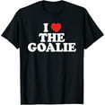thumbnail image 1 of 100% pure cotton short-sleeved men and womenI Love The Goalie Heart Soccer Hockey Sport Goalie T-Shirt, 1 of 5