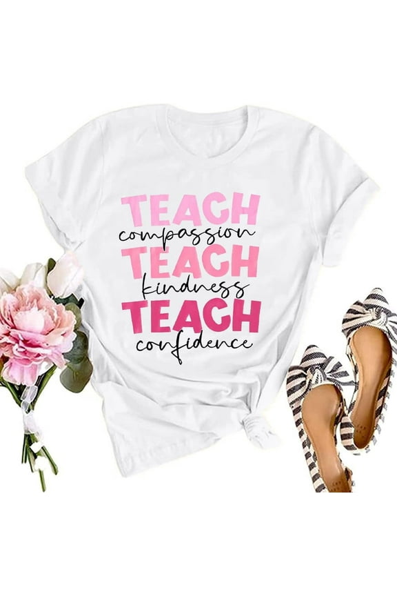 100% pure cotton women's short-sleeved shirtTeacher Shirt Women: Teach Tshirt Cute Teacher Life T-Shirt Last Day of School Tee Kindness Vacation Tops