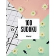 thumbnail image 1 of 100 sudoku Hard: Difficult Sudoku Puzzle book for adult - 8,5 in X 11 in - Large Print - Answer key included (Paperback)(Large Print), 1 of 1