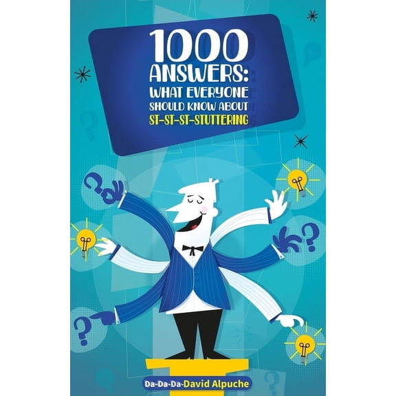 1000 Answers: What Everyone Should Know About Stuttering, (Paperback)