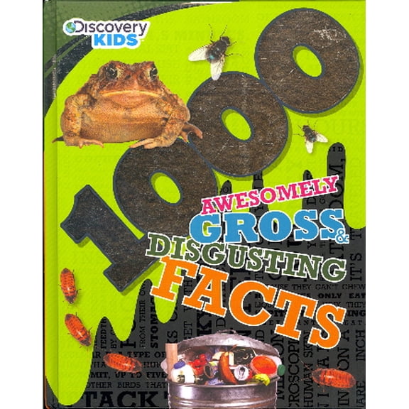 Pre-Owned 1000 Awesomely Gross & Disgusting Facts (Discovery Kids)