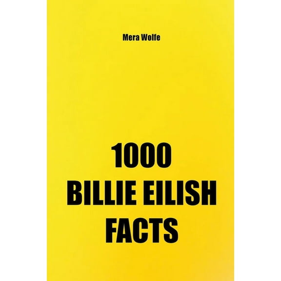 1000 Billie Eilish Facts, (Paperback)