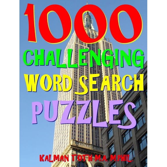 1000 Challenging Word Search Puzzles : Fun Way to Improve Your IQ