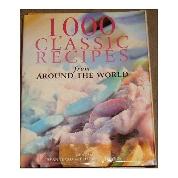 Pre-Owned 1000 Classic Recipes Hardcover