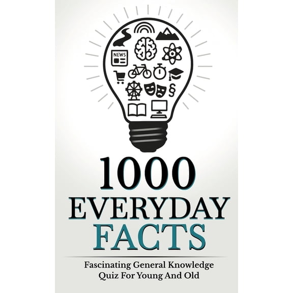 1000 Everyday Facts: Fascinating General Knowledge Quiz For Young And Old, (Paperback)