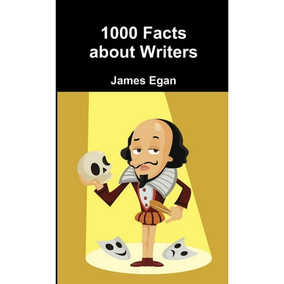 1000 Facts about Writers, (Paperback)