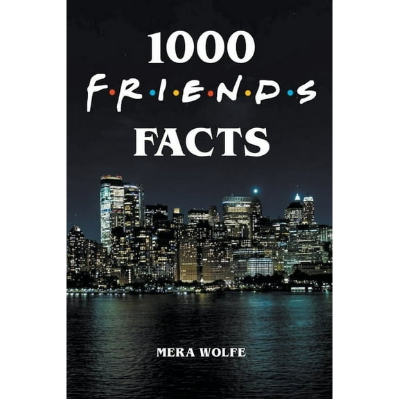 1000 Friends Facts (Paperback)