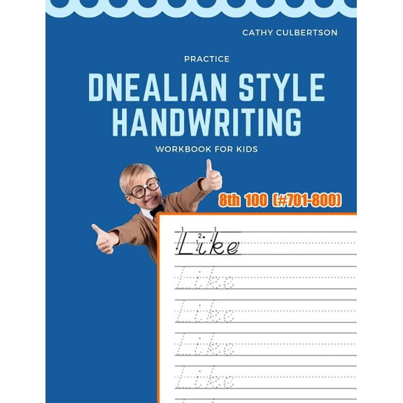1000 Fry Sight Words Dnealian Handwritin Practice Dnealian Style Handwriting Workbook for Kids: Tracing and review 8th 100 Fry Sight Words book, Book 8, (Paperback)