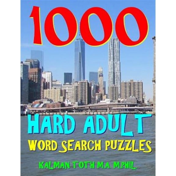 1000 Hard Adult Word Search Puzzles: Fun Way to Improve Your IQ (Paperback)