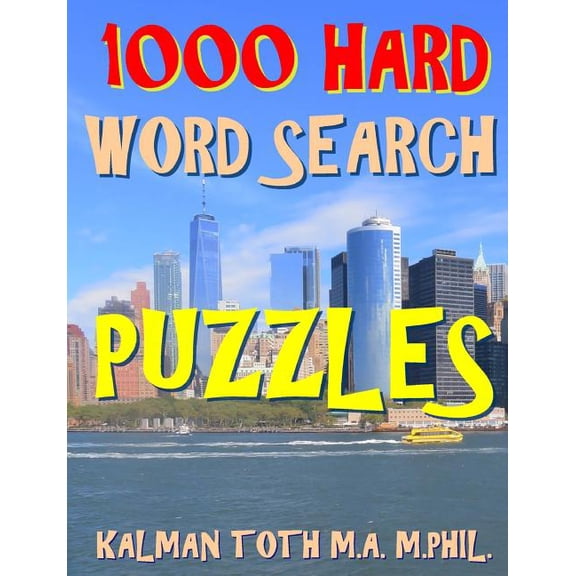 1000 Hard Word Search Puzzles : Fun Way to Improve Your IQ
