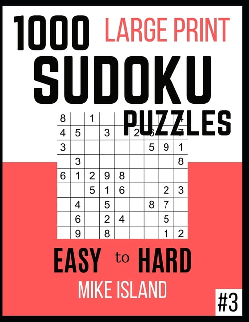 1000 Large Print Sudoku Puzzles: 1000 Large Print Sudoku Puzzles: Sudoku Puzzle Book For Adults (Paperback)(Large Print)