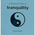 thumbnail image 1 of Pre-Owned A Thousand Paths to Tranquility (Thousand Paths series) (Paperback) 1840720050 9781840720051, 1 of 1