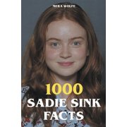 1000 Sadie Sink Facts, Paperback