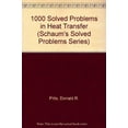 thumbnail image 1 of Pre-Owned 1,000 Solved Problems In Heat Transfer (Schaum's Solved Problems Series) Paperback, 1 of 1