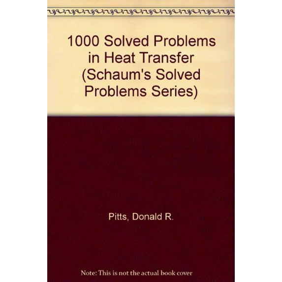 Pre-Owned 1,000 Solved Problems In Heat Transfer (Schaum's Solved Problems Series) Paperback