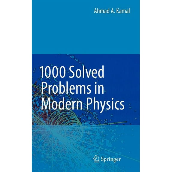 1000 Solved Problems in Modern Physics, (Hardcover)