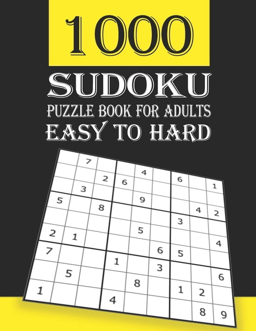 1000 Sudoku Puzzle Book For Adults: Sudoku Puzzle Books For Adults Easy to Hard With Solutions, Brain Teaser Puzzles Books For Adult, Travel Sudoku Puzzle Book, sudoku puzzle book for kids, Very Hard