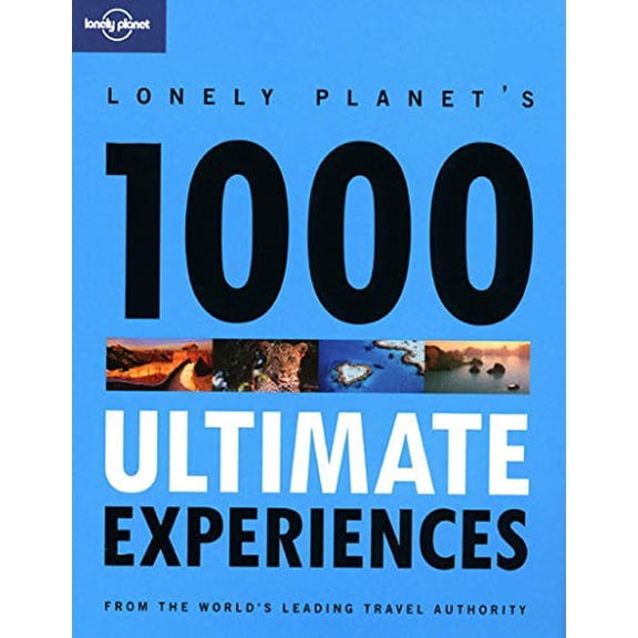 Pre-Owned Lonely Planet 1000 Ultimate Experiences (Paperback) 1741799457 9781741799453